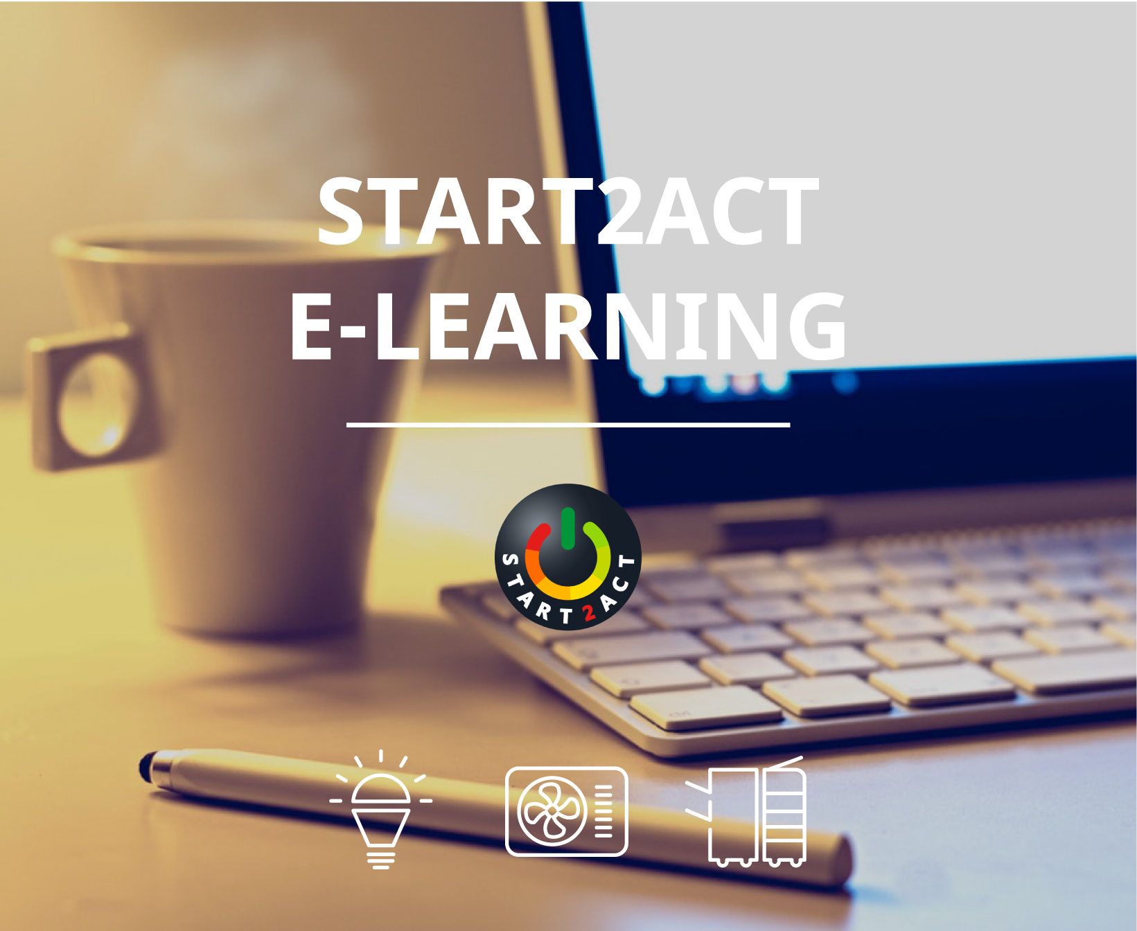 The first full START2ACT E-learning Module is launched!
